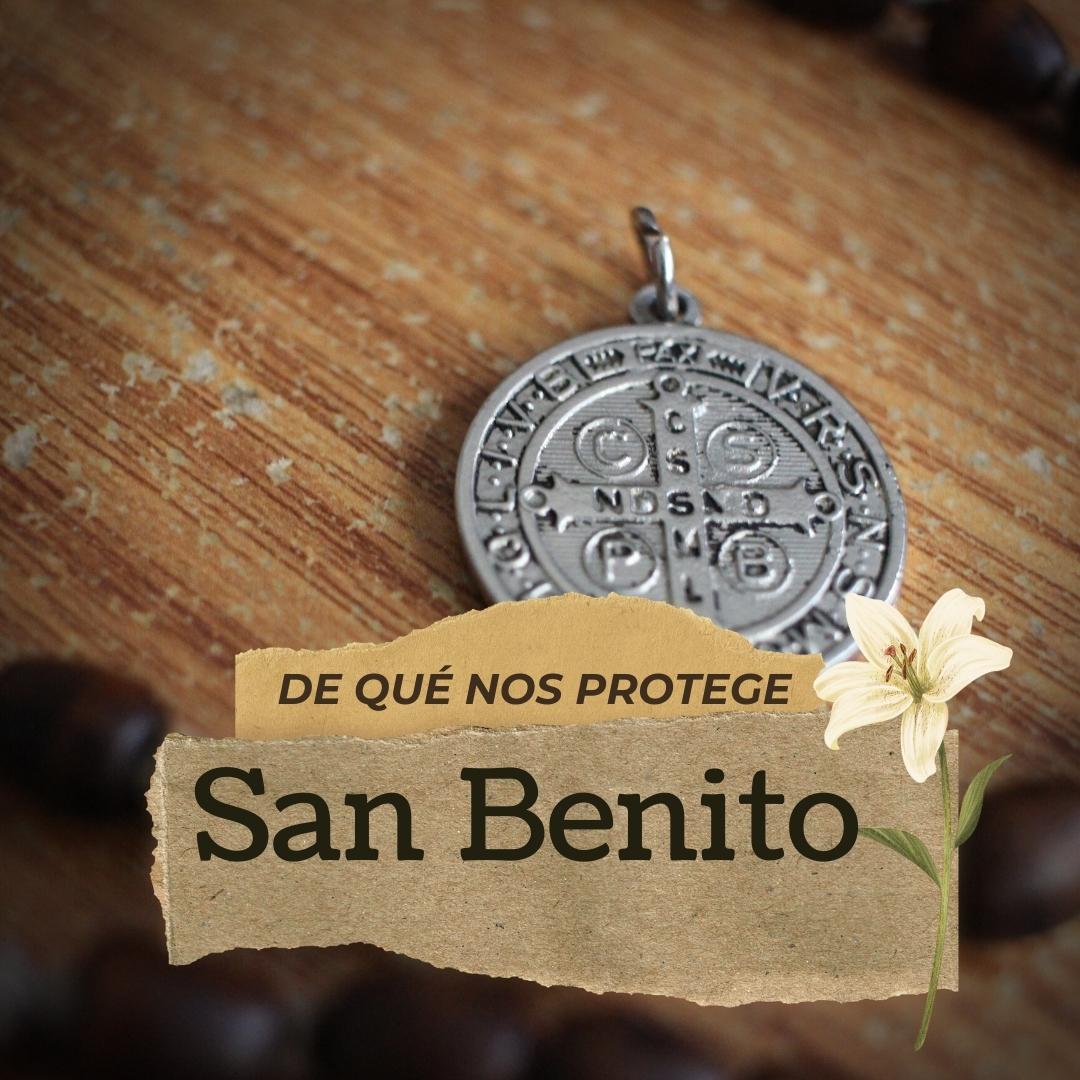 De que nos protege San Benito